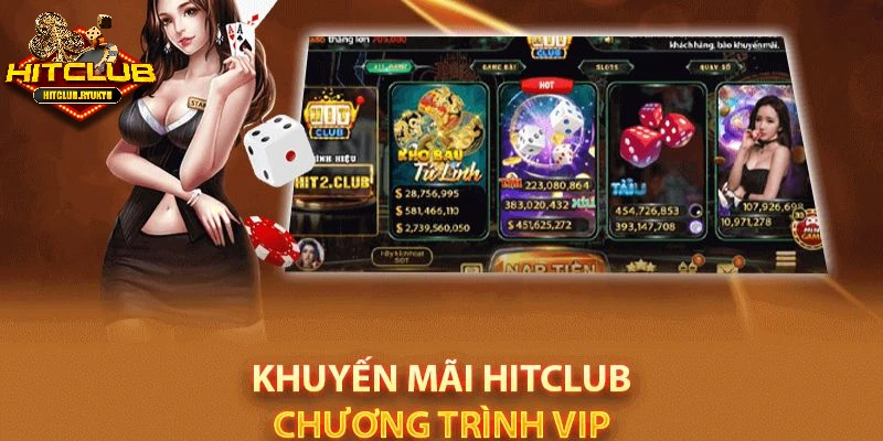 Giới thiệu Hitclub - nhận ngay các ưu đãi siêu giá trị