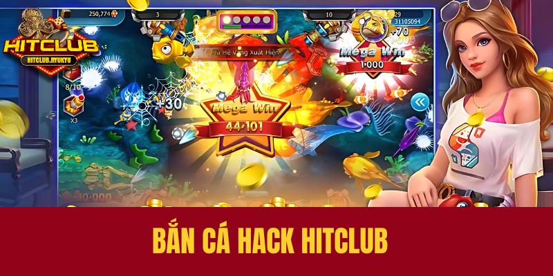 Bắn cá hack thực chất là gì?