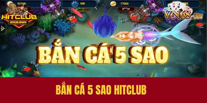 Giới thiệu chung về bắn cá 5 sao cho game thủ